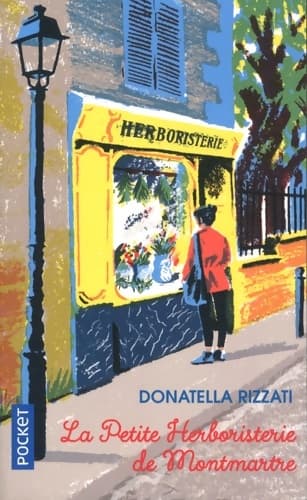 La petite herboristerie de Montmartre - Donatella Rizzati
